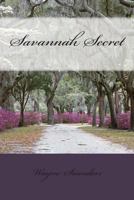 Savannah Secret 1479176060 Book Cover