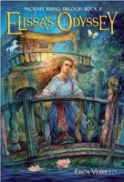 Elissa's Odyssey: Phoenix Rising #2 (Phoenix Rising Trilogy) 0375839488 Book Cover