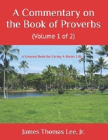 A Complete Overview of the Book of Proverbs B0916DZ79K Book Cover