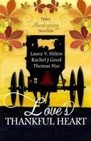 Love's Thankful Heart 0999145126 Book Cover