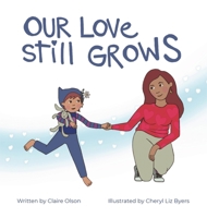 Our Love Still Grows B0GM97DQ97 Book Cover