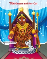 The Queen and Her Cat B08P27KP6Z Book Cover