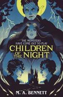 Children of the Night (Young Gothic Book 2): A hauntingly monstrous horror 1801301328 Book Cover
