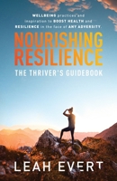 Nourishing Resilience 1636766013 Book Cover