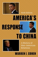 America's Response to China 0231119291 Book Cover