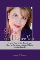 Softly, As I Leave You 0991043510 Book Cover