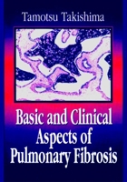 Basic and Clinical Aspects of Pulmonary Fibrosis 0849389275 Book Cover
