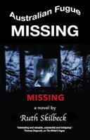 Australian Fugue: Missing 0992277957 Book Cover