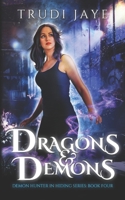 Dragons & Demons 0995149739 Book Cover