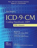 ICD-9-CM Coding Handbook 2009, with Answers (ICD-9-CM Coding Handbook with Answers (Faye Brown's)) 1556483546 Book Cover