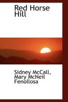 Red Horse Hill 1432653989 Book Cover