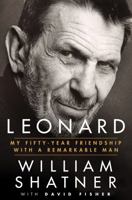 Leonard: My Fifty-Year Friendship with a Remarkable Man 1250083311 Book Cover