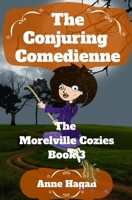 The Conjuring Comedienne 1950828123 Book Cover