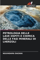 PETROLOGIA DELLE LAVE OSPITI E CHIMICA DELLE FASI MINERALI DI LHERZOLI 6206091864 Book Cover