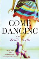 Come Dancing 0692235914 Book Cover