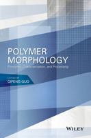 Polymer Morphology: Principles, Characterization, and Processing 1118452151 Book Cover