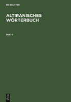 Altiranisches W�rterbuch 3111104885 Book Cover