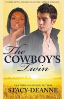 The Cowboy's Twin B0B7Q9FC97 Book Cover