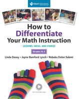 How to Differentiate Your Math Instruction, Grades K-5 Multimedia Resource: Lessons, Ideas, and Videos with Common Core Support, Grades K–5 193509940X Book Cover