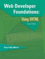 Web Developer Foundations: Using XHTML (2nd Edition) 1576761150 Book Cover