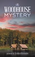 The Woodhouse Mystery 1035853175 Book Cover