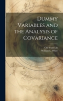 Dummy Variables and the Analysis of Covariance 1021498378 Book Cover