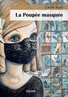 La Poupée masquée (French Edition) 2414590653 Book Cover