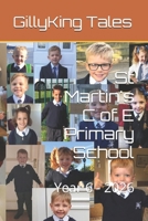 St Martin's C of E Primary School: Year 6 - 2026 B0H6JM4N8M Book Cover