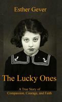 The Lucky Ones 1940354242 Book Cover