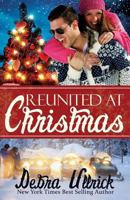 Reunited at Christmas 0692235620 Book Cover