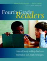 Fourth Grade Readers: Units of Study to Help Students Internalize and Apply Strategies 0325021260 Book Cover