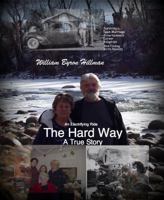 The Hard Way 0970623429 Book Cover