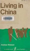 Living in China (A Littlefield, Adams Quality Paperback ; No. 327) 0822603276 Book Cover