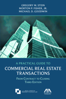 A Practical Guide To Commercial Real Estate Transactions 1634254864 Book Cover