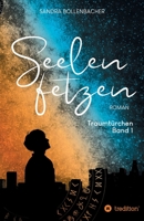 Seelenfetzen – Traumtürchen Band 1 3748282508 Book Cover