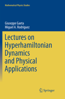 Lectures on Hyperhamiltonian Dynamics and Physical Applications 3319543571 Book Cover