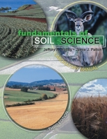 Fundamentals of Soil Science: A Laboratory Manual 0757556450 Book Cover