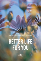 Better Life For You B0DPBK91JJ Book Cover