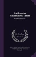 Smithsonian Mathematical Tables: Hyperbolic Functions 1144227763 Book Cover