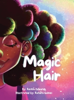 Magic Hair 0578373238 Book Cover