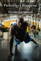 Pathology's Blueprint: Expediting action to secure civic well-being quickly. B0FPY54K1F Book Cover
