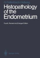 Histopathology of the Endometrium 3642966403 Book Cover