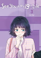 See You in My 19th Life, Vol. 3 B0CSYJV61B Book Cover