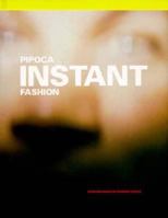 Pipoca Instant Fashion: Instant Fashion 1891024027 Book Cover