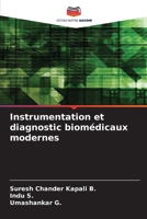 Instrumentation et diagnostic biomédicaux modernes (French Edition) 6209982158 Book Cover
