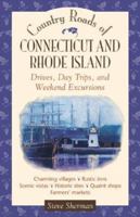 Country Roads of Connecticut and Rhode Island (Country Roads Of...) 0844243094 Book Cover