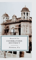 Manual of The COIMBATORE DISTRICT 9370712518 Book Cover