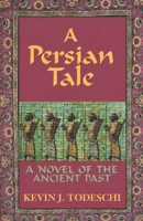 A Persian Tale 0984567208 Book Cover