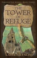 The Tower of Refuge 1507625960 Book Cover