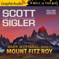 Mount Fitz Roy (2 of 3) [Dramatized Adaptation]: Sun Symbol 2 B09SQ9TXZ4 Book Cover